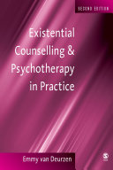 Existential Counselling and Psychotherapy in Practice