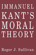 Immanuel Kant s Moral Theory