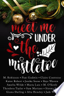 Meet Me Under the Mistletoe Book