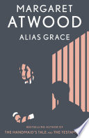 Alias Grace PDF Book By Margaret Atwood