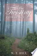 The Twisting Path of Life Book