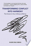 Transforming Conflict Into Harmony