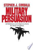 Military Persuasion