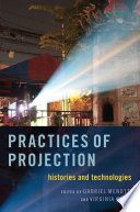 Practices of Projection