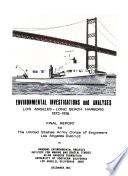 Environmental Investigations and Analyses for Los Angeles   Long Beach Harbors  Los Angeles  California 1973 1976 Book