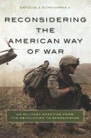 Reconsidering the American Way of War