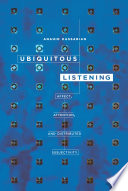 Ubiquitous Listening Book