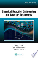 Chemical Reaction Engineering and Reactor Technology Book