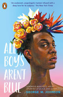 link to All boys aren't blue : a memoir-manifesto in the TCC library catalog
