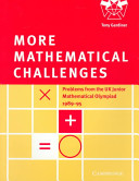More Mathematical Challenges Book