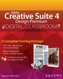 Adobe Creative Suite 4 Design Premium Digital Classroom