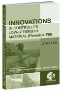 Innovations in Controlled Low-strength Material (flowable Fill)