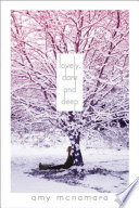 Lovely, Dark and Deep PDF Book By Amy McNamara