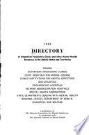 Directory of Outpatient Psychiatric Clinics and Other Mental Health Resources in the United States and Territories
