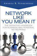 Network Like You Mean It