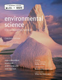 Loose leaf Version for Environmental Science for a Changing World  Canadian Edition 