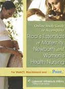 Essentials of Maternity  Newborn  and Women s Health Nursing Online Study Guide