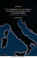 D H  Lawrence s Italian Travel Literature and Translations of Giovanni Verga