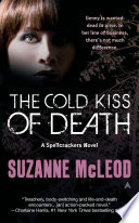 The Cold Kiss of Death