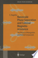 Nanoscale Phase Separation and Colossal Magnetoresistance Book PDF