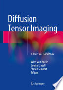 Diffusion Tensor Imaging Book