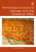 The Routledge Companion to Gender and the American West [Pdf/ePub] eBook