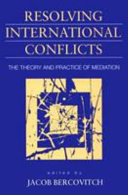 Resolving International Conflicts