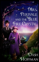 Mrs  Perivale and the Blue Fire Crystal Book