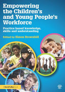 Empowering the Children’s and Young People's Workforce Pdf/ePub eBook