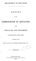Report of the Commissioner of Education  with Accompanying Papers  