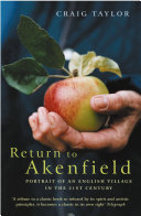 Return To Akenfield: Portrait Of An English Village In The ...