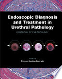 Book Endoscopic Diagnosis and Treatment in Urethral Pathology Cover
