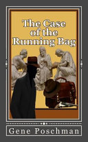 The Case of the Running Bag Book PDF