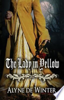 The Lady in Yellow PDF Book By Alyne de Winter