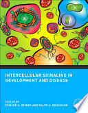 Intercellular Signaling in Development and Disease Book