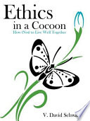 Ethics in a Cocoon Book