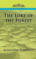 The Lore of the Forest
