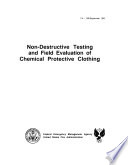 Non Destructive Testing and Field Evaluation of Chemical Protective Clothing Book
