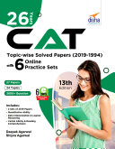 26 Years CAT Topic wise Solved Papers  2019 1994  with 6 Online Practice Sets 13th edition