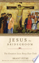 Jesus the Bridegroom Book