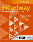 New Headway: Pre-Intermediate Fourth Edition: Teacher's Book + Teacher's Resource Disc