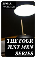 The Four Just Men Series [Pdf/ePub] eBook