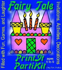 Children's Fairy Tale Birthday Party Kit and Party Games