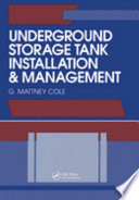 Underground Storage Tank Installation and Management
