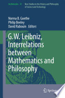 G W  Leibniz  Interrelations between Mathematics and Philosophy Book