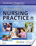Alexander s Nursing Practice4 Book
