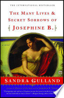 The Many Lives   Secret Sorrows of Josephine B Book