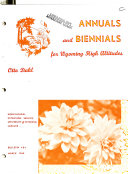 Annuals and Biennials for Wyoming High Altitudes