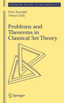 Problems and Theorems in Classical Set Theory