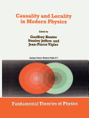 Causality and Locality in Modern Physics [Pdf/ePub] eBook